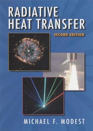 radiative heat transfer 1st edition michael f modest b001iu2m8y, 978-0080515632