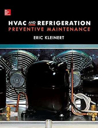 hvac and refrigeration preventive maintenance 1st edition eric kleinert 0071825657, 978-0071825658