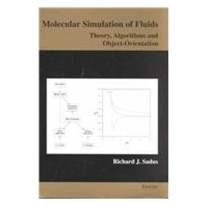 molecular simulation of fluids 1st edition richard j sadus 0444510826, 978-0444510822