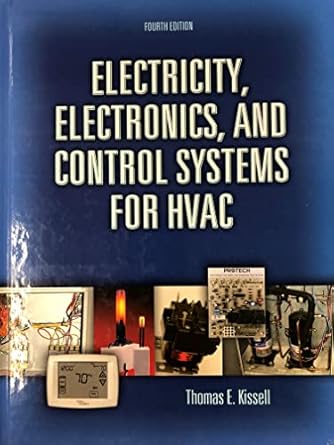electricity electronics and control systems for hvac 4th edition thomas kissell 0131995685, 978-0131995680