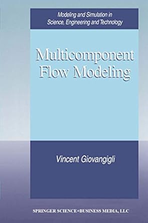 multicomponent flow modeling 1999th edition vincent giovangigli 0817640487, 978-0817640484