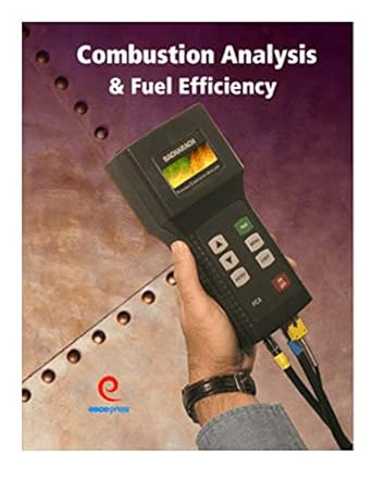 combustion analysis and fuel efficiency 1st edition erik rasmussen b082wrkl3g