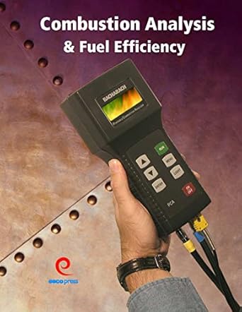 combustion analysis and fuel efficiency 1st edition erik rasmussen ,esco press 1930044259, 978-1930044258