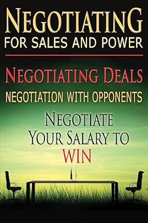 negotiating for sales and power negotiating deals negotiation with opponents negotiate your salary to win 2nd