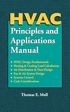 hvac principles and applications manual 1st edition thomas e mull 007044451x, 978-0070444515