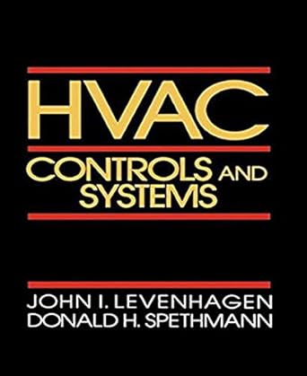 hvac controls and systems 1st edition john i levenhagen ,donald h spethmann 0070375097, 978-0070375093