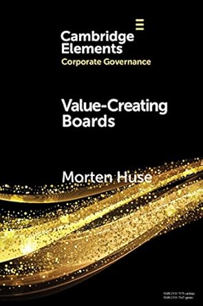 value creating boards challenges for future practice and research 1st edition morten huse b07cntv1v6,