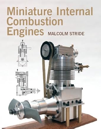 miniature internal combustion engines 1st edition malcolm stride 1861269218, 978-1861269218