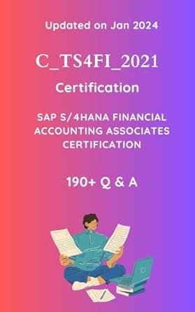 c ts4fi 2021 certification practice tests updated question bank in 2024 sap s/4hana 2021 mock test 1st