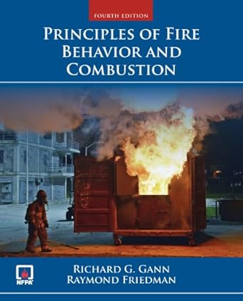 principles of fire behavior and combustion 1st edition richard gann ,raymond friedman b00ipn0hio,