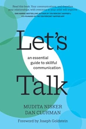 lets talk an essential guide to skillful communication 1st edition mudita nisker ,dan clurman ,joseph