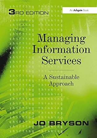 managing information services a sustainable approach 1st edition jo bryson b001h6q6ek, 978-1317101574