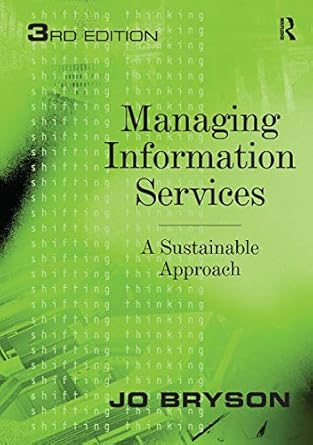 managing information services a sustainable approach 3rd edition jo bryson 1409406946, 978-1409406945