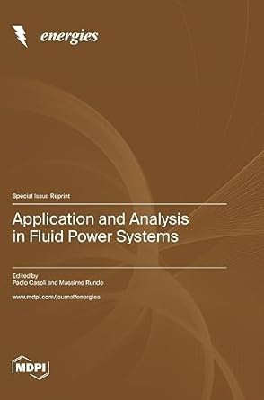 application and analysis in fluid power systems 1st edition paolo casoli ,massimo rundo 3036578668,