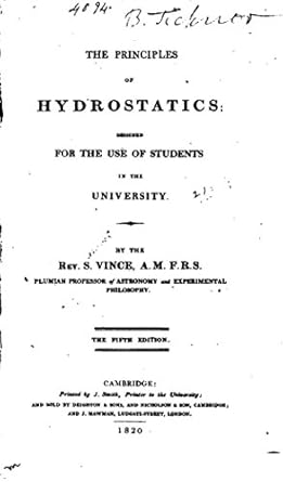 the principles of hydrostatics 1st edition samuel vince b01ilg212e