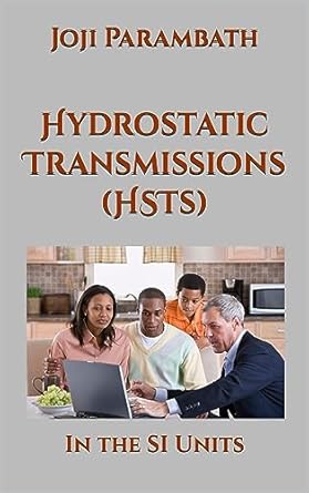 hydrostatic transmissions in the si units 8 1st edition joji parambath b08rwbsnpv, b0cgp6jfhl