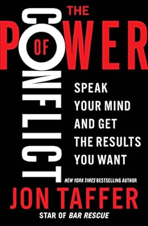 the power of conflict 1st edition jon taffer b09jp8ypys