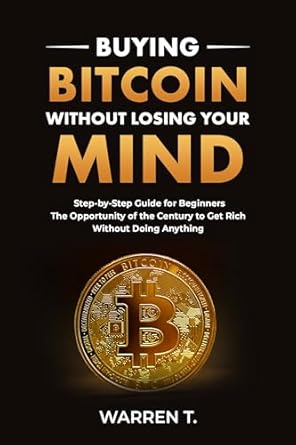 buying bitcoin without losing your mind step by step guide for beginners streamlined cryptocurrency