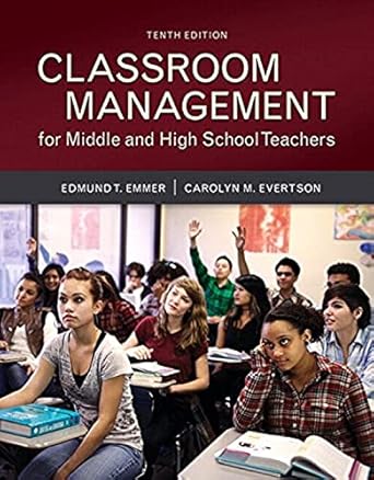 classroom management for middle and high school teachers with mylab education with enhanced pearson etext