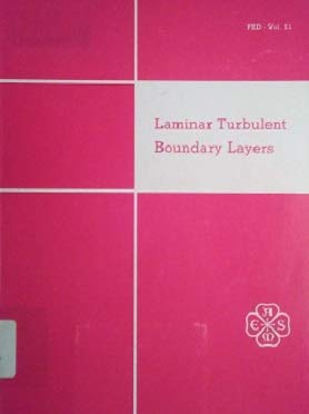 laminar turbulent boundary layers 1st edition earl m uram 9994712810, 978-9994712816