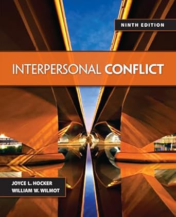 interpersonal conflict 9th edition william wilmot ,joyce hocker 0078036933, 978-0078036934
