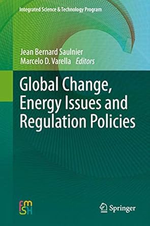 global change energy issues and regulation policies 1st edition jean bernard saulnier ,marcelo d varella