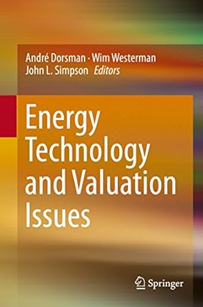 energy technology and valuation issues 1st edition andre dorsman ,wim westerman ,john l simpson b00swf9bt6,