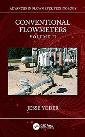 conventional flowmeters volume ii 1st edition jesse yoder b00jr1spge, 978-1000797954