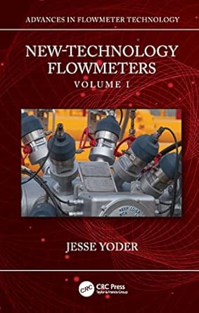new technology flowmeters 1st edition jesse yoder 036765542x, 978-0367655426