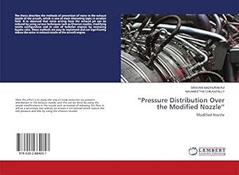 pressure distribution over the modified nozzle modified nozzle 1st edition sravani madhurakavi ,navaneetha