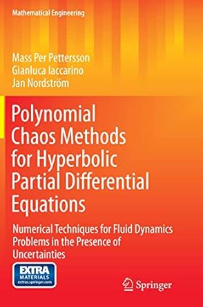 polynomial chaos methods for hyperbolic partial differential equations numerical techniques for fluid