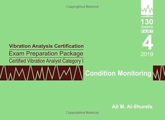 vibration analysis certification exam preparation package certified vibration analyst category i condition