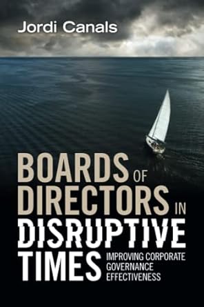 boards of directors in disruptive times new edition jordi canals 100916578x, 978-1009165785