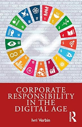 corporate responsibility in the digital age a practitioners roadmap for corporate responsibility in the