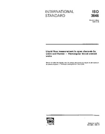 iso 3846 1989 liquid flow measurement in open channels by weirs and flumes rectangular broad crested weirs