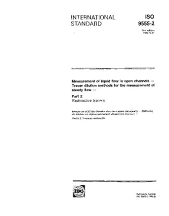 iso 9555 2 1992 measurement of liquid flow in open channels tracer dilution methods for the measurement of