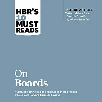 hbrs 10 must reads on boards 1st edition harvard business review ,randye kaye ,william sarris ,gildan media