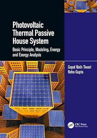 photovoltaic thermal passive house system 1st edition gopal nath tiwari ,neha gupta 1032047011, 978-1032047010