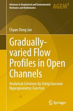 gradually varied flow profiles in open channels analytical solutions by using gaussian hypergeometric