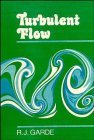 turbulent flow 1st edition r j garde 0470233400, 978-0470233405