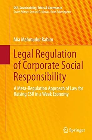 legal regulation of corporate social responsibility a meta regulation approach of law for raising csr in a