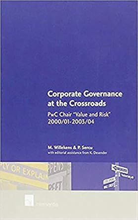 corporate governance at the crossroads 1st edition marleen willekens ,piet sercu 9050954693, 978-9050954693