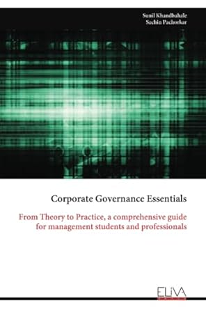 corporate governance essentials 1st edition sunil khandbahale ,sachin pachorkar 1636487092, 978-1636487090