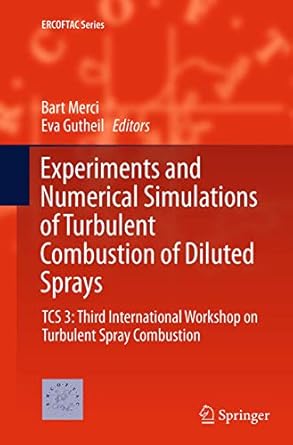 experiments and numerical simulations of turbulent combustion of diluted sprays tcs 3 third international