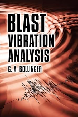 blast vibration analysis 1st edition g a bollinger 0486824500, 978-0486824505