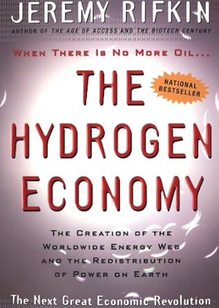 the hydrogen economy 1st edition jeremy rifkin b000apenq2, 978-1440625114