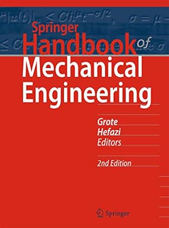 springer handbook of mechanical engineering 1st edition karl heinrich grote ,hamid hefazi b076vqlmlp,