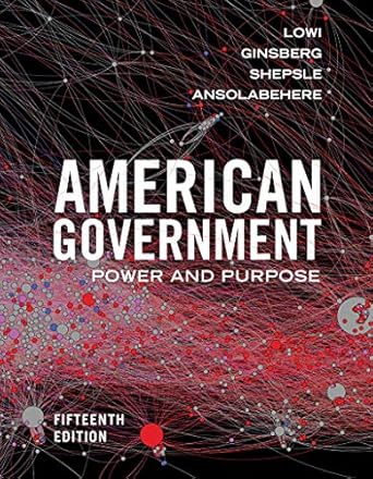 american government power and purpose 1st edition theodore j lowi ,benjamin ginsberg ,kenneth a shepsle