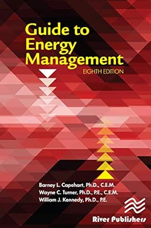 guide to energy management eigh edition barney l capehart ,wayne c turner ,william j kennedy b08pc9ptwm,
