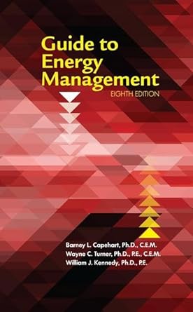 guide to energy management 8th edition barney l capehart ph d cem ,wayne c turner ph d pe cem ,william j